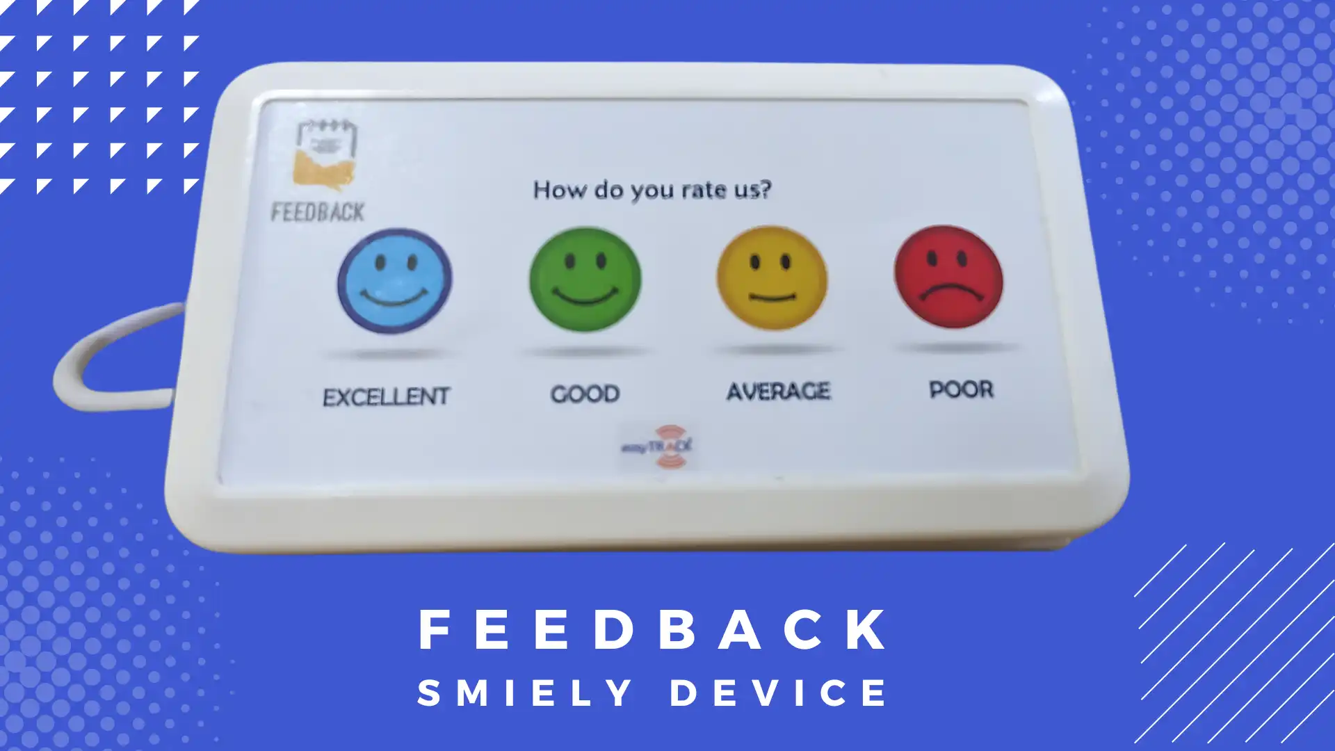 Technowave Feedback Management System Feedback Smialy Device