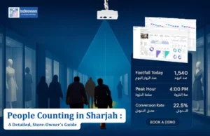 People Counting in Sharjah: A Detailed, Store-Owner’s Guide