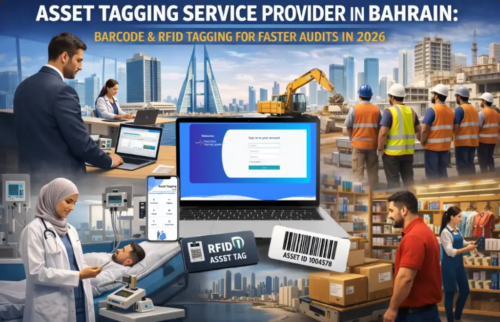 Asset Tagging Service Provider in Bahrain: Barcode & RFID Tagging for Faster Audits in 2026