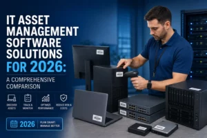 Image for this blog title : IT Asset Management Software Solutions for 2026: A Comprehensive Comparison