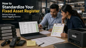 How to Standardize Your Fixed Asset Register Before Hiring an Asset Tagging Service