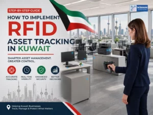 How to Implement RFID Asset Tracking in Kuwait: A Step-by-Step Guide