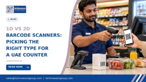 1D vs 2D Barcode Scanners: Picking the Right Type for a UAE Counter